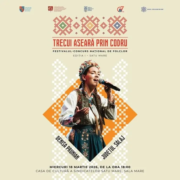 Festivalul – Concurs Național de Folclor „Trecui aseară prin codru”